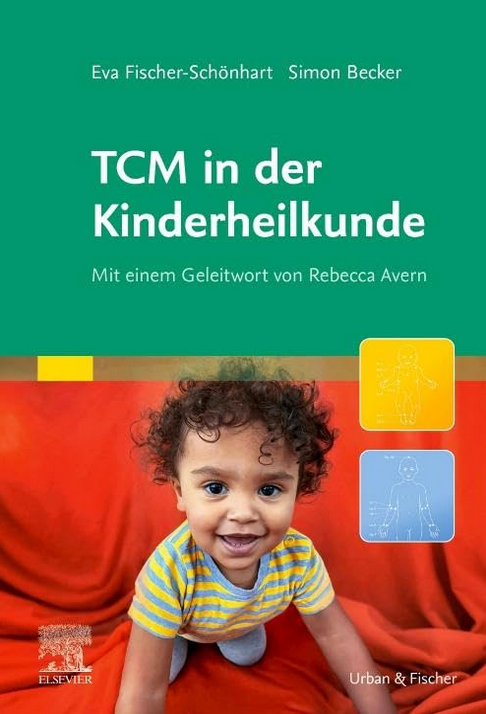 Bild zu TCM in der Kinderheilkunde: Mit einem Geleitwort von Rebecca Avern